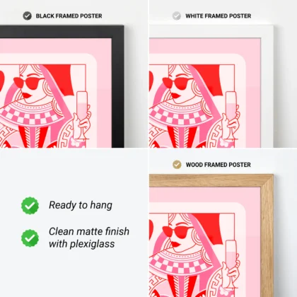 Queen of Hearts playing card poster showing black, white and wood frame options, ready to hang.