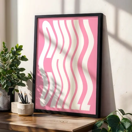 Typografie Wandbild – Chill (Rosa)
