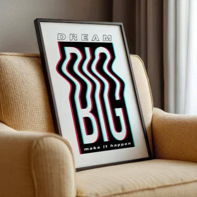 Dream big poster framed typography wall art