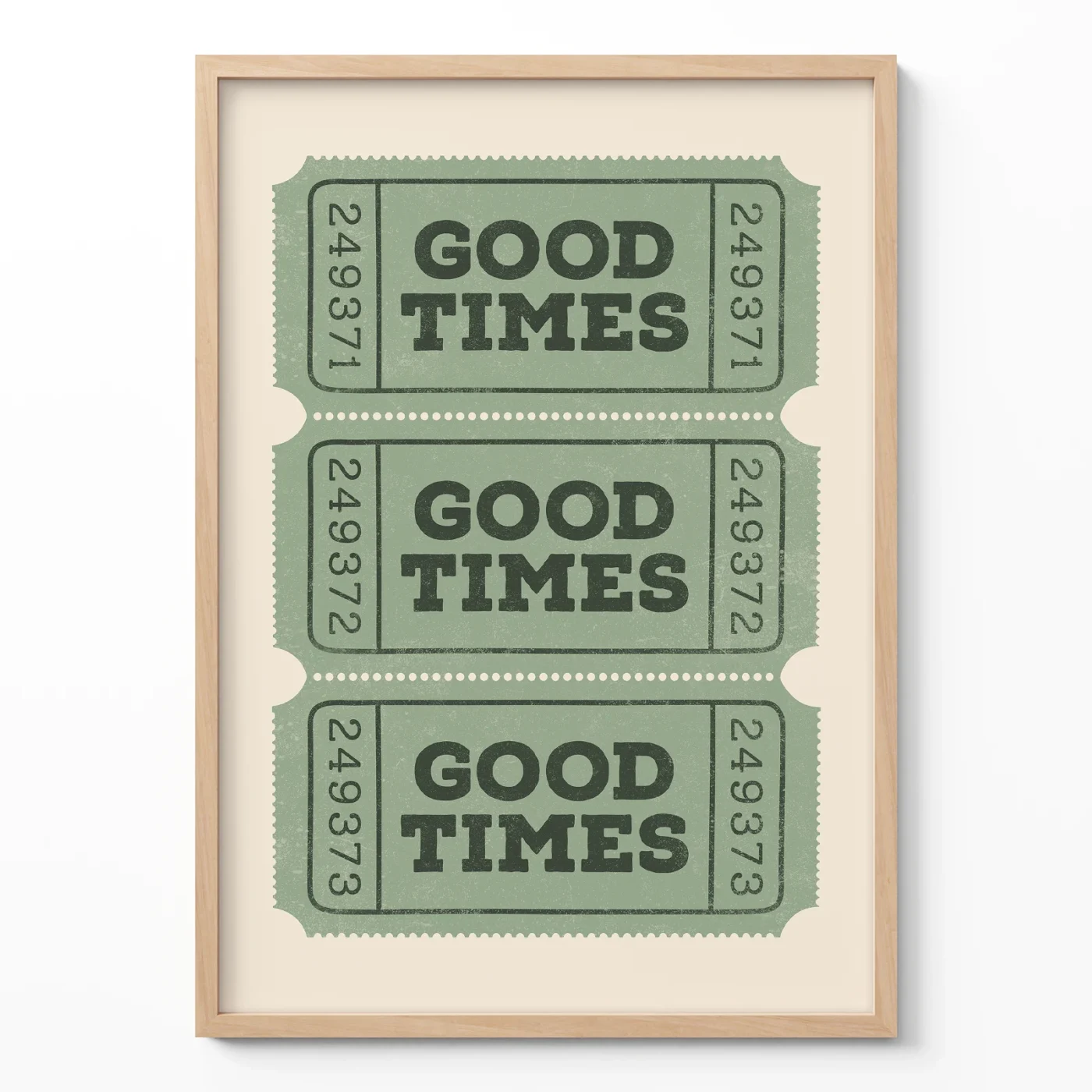Retro Green Ticket Poster – Good Times Wall Art