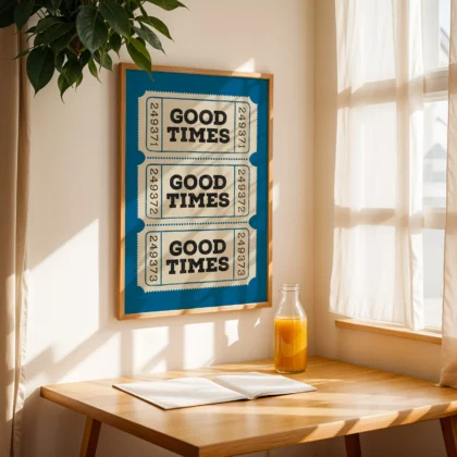 Typografie Wandbild – Good Times Ticket (Blau)