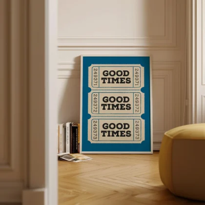 Typografie Wandbild – Good Times Ticket (Blau)