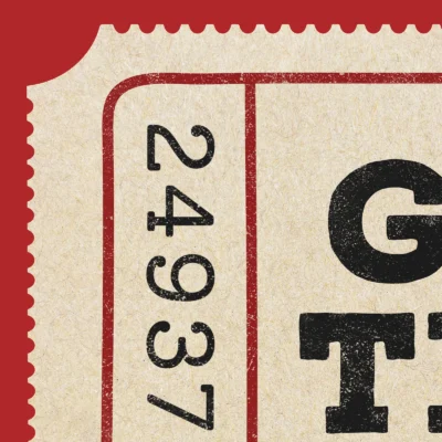 Good times print vintage ticket close-up