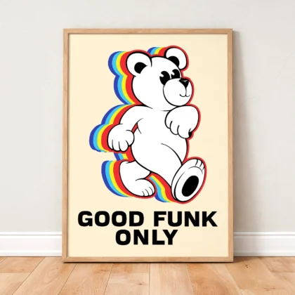 Teddybär Wandbild – Good Funk Only