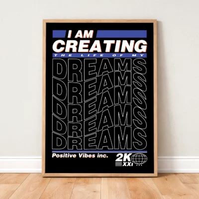 Dreams poster framed motivational typography print