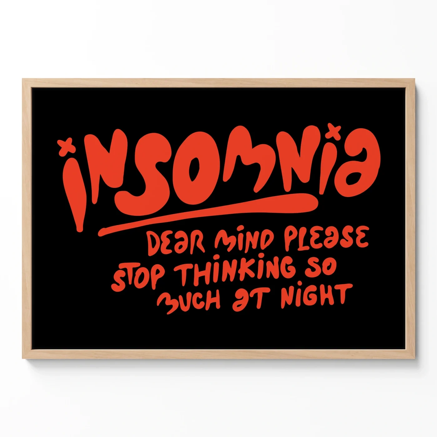 Quote poster insomnia typography wall art