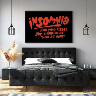 Quote poster insomnia bedroom wall art