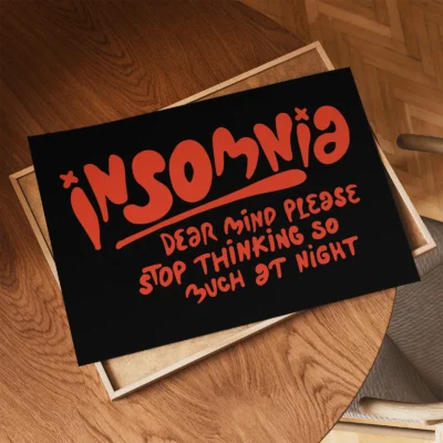 Quote poster insomnia typography rolled print