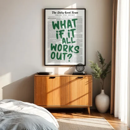 What If It All Works Out – Green