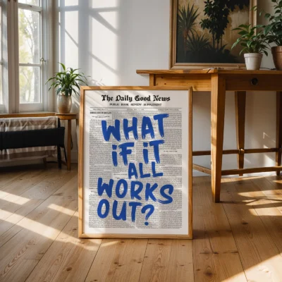 What If It All Works Out – Blue