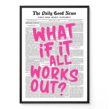 What If It All Works Out – Pink