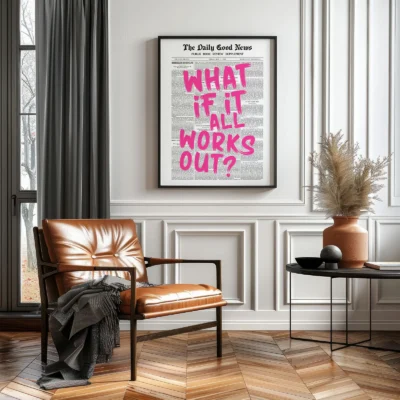 Pink Newspaper Poster – What If It All Works Out