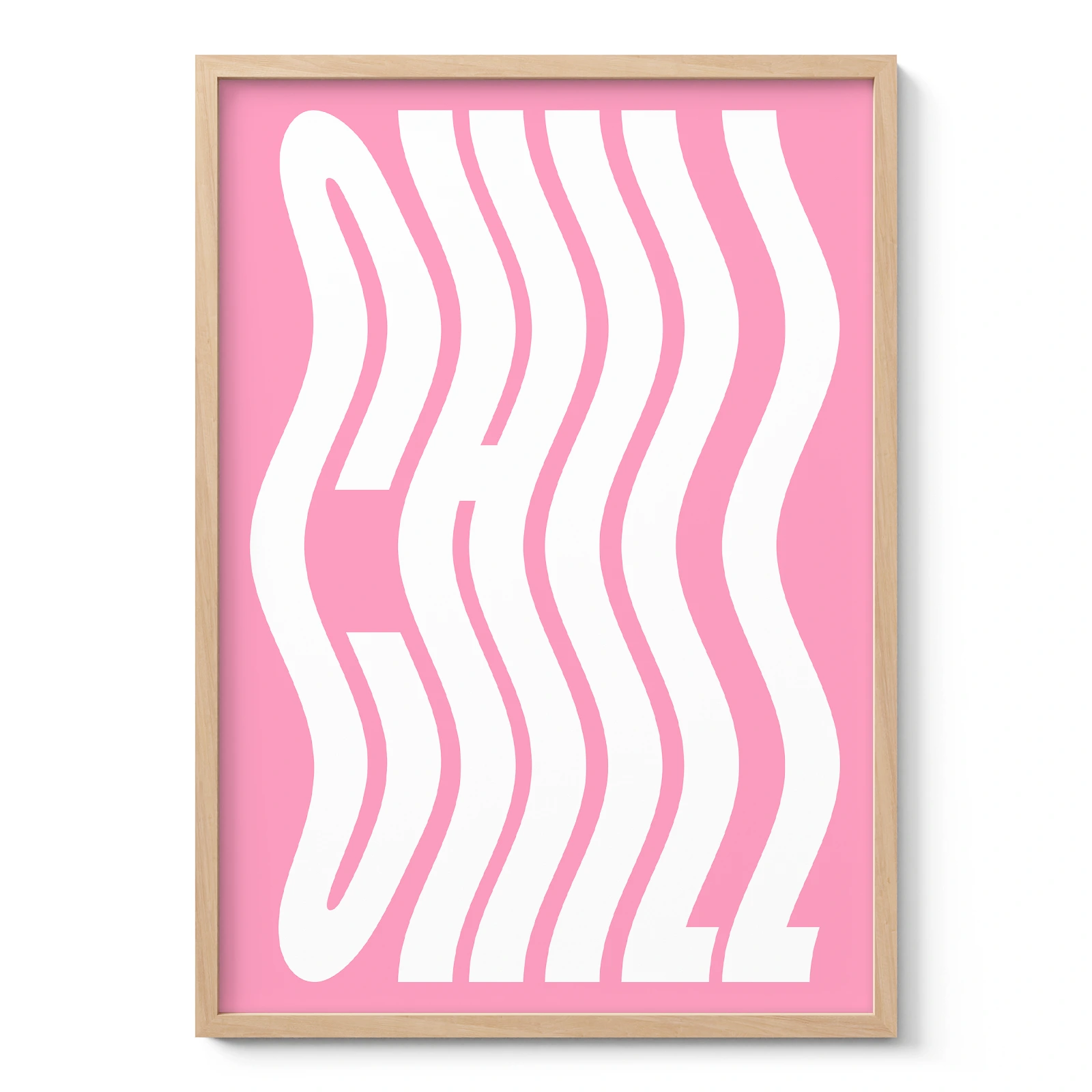Typografie Wandbild – Chill (Rosa)