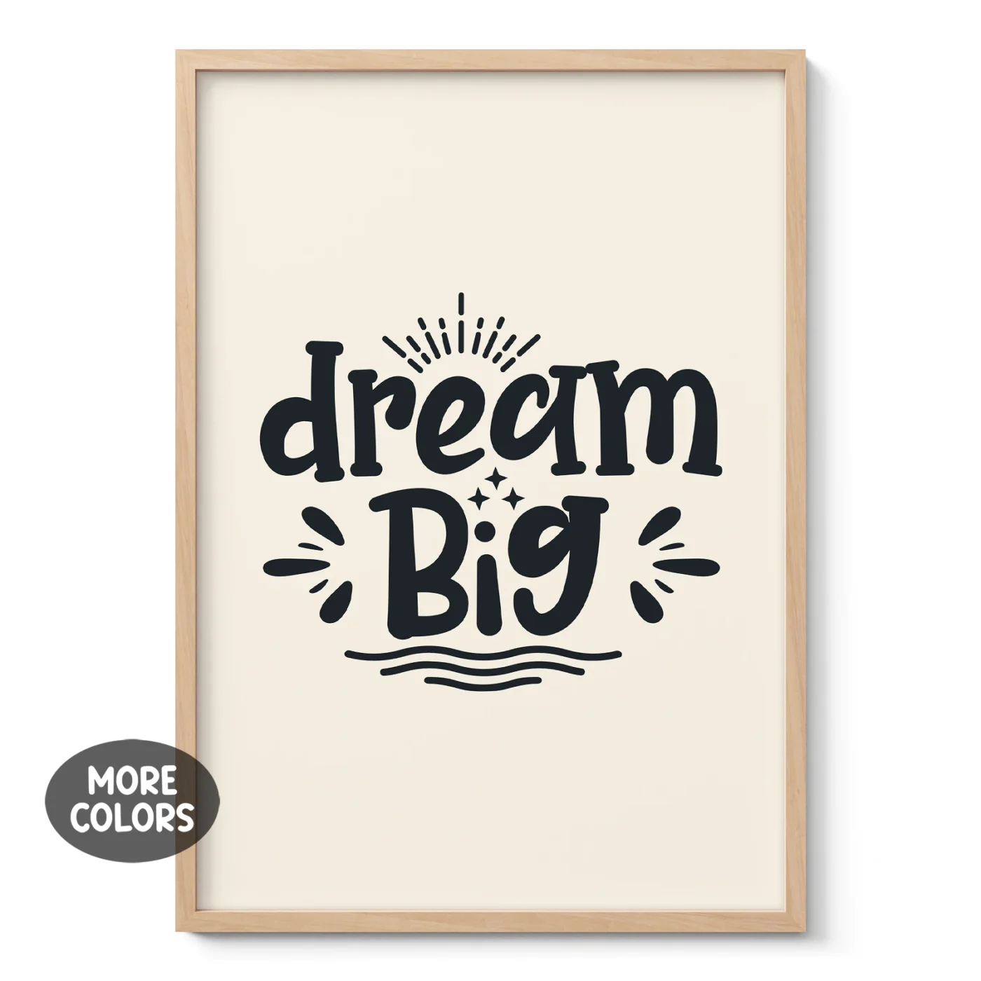 Dream Big Wall Art