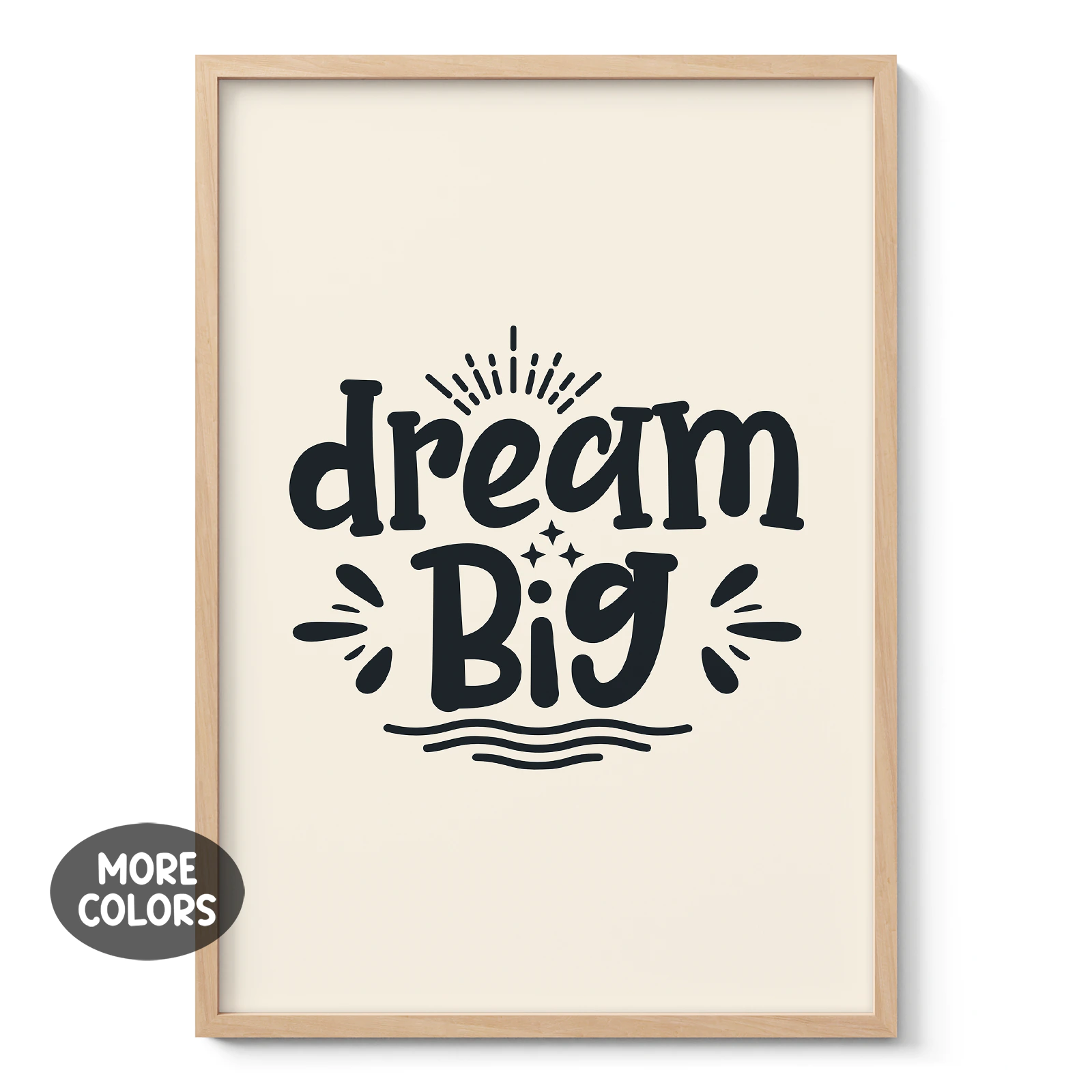 Dream Big Wall Art