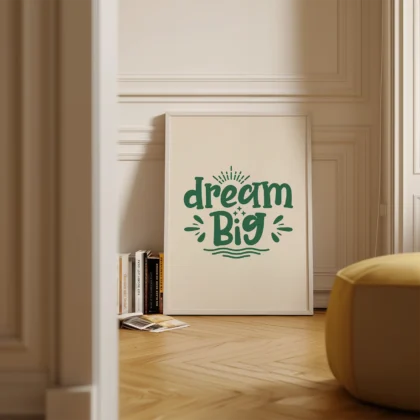 Dream Big Wall Art