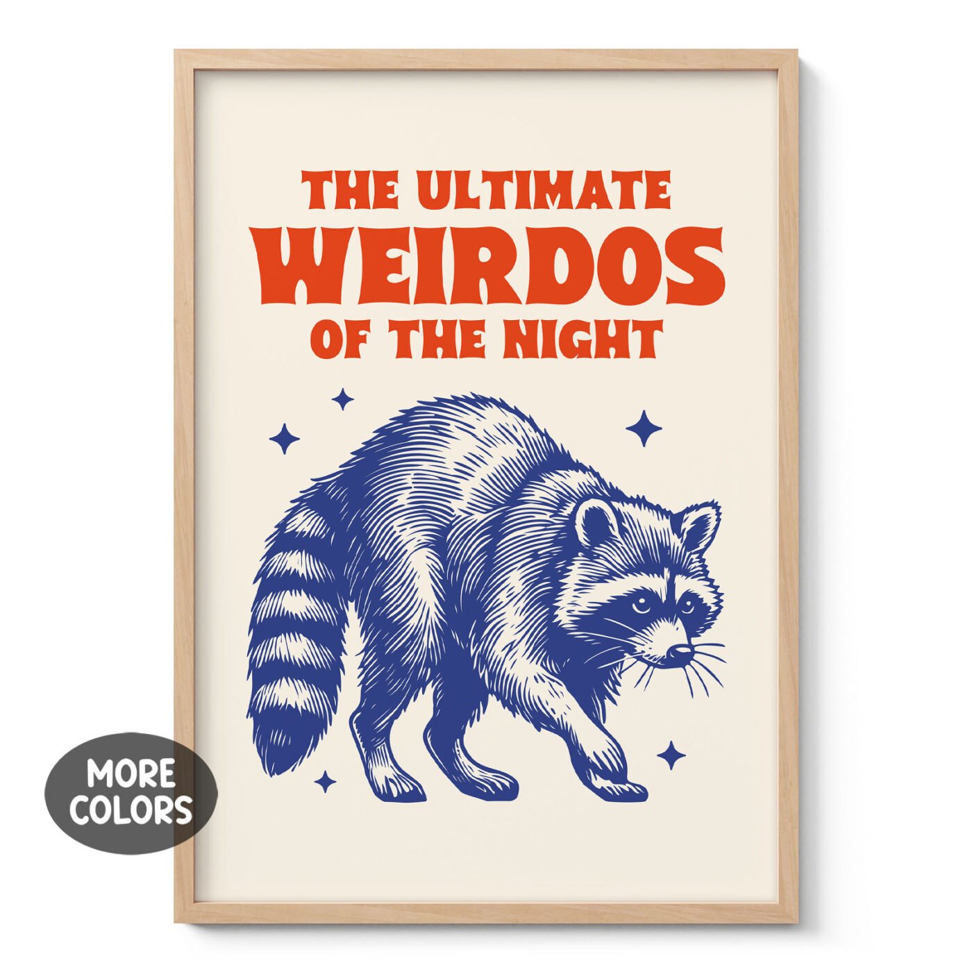 Raccoon Wall Art – The Ultimate Weirdos of the Night
