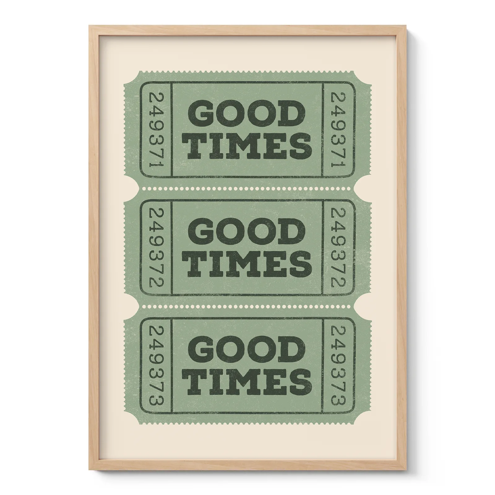 Typografie Wandbild – Good Times Ticket (Retro Grün)