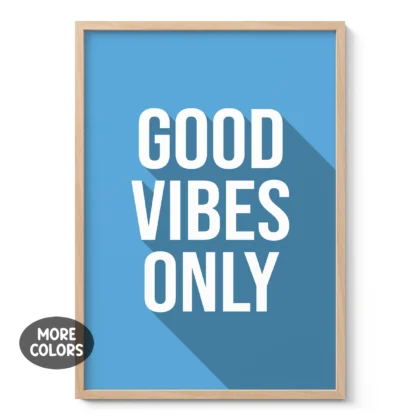 Good Vibes Only Wall Art