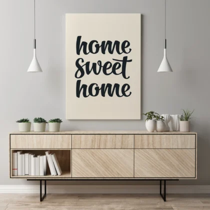 Home Sweet Home – Poster or Canvas Print