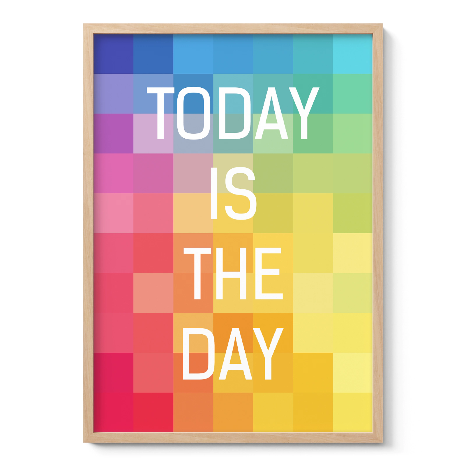 Motivational Quote Poster Today Is The Day