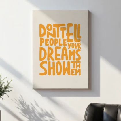Motivational Quote Poster or Canvas Print