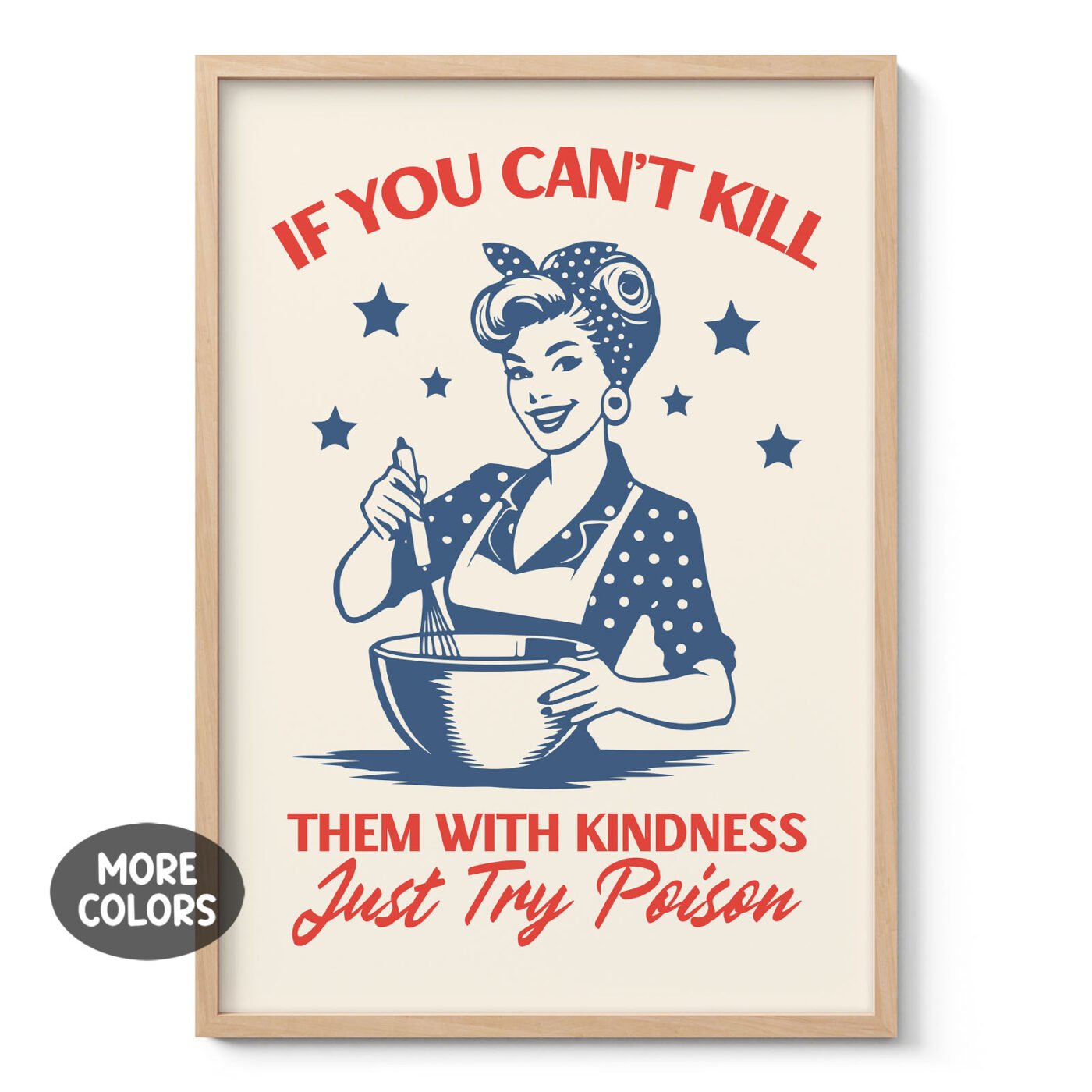 Retro Housewife Wall Art – Just Try Poison