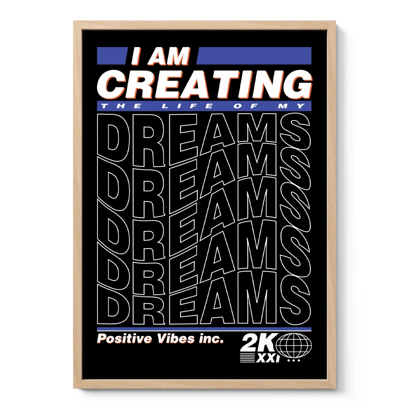 I’m Creating the Life of My Dreams Wall Art