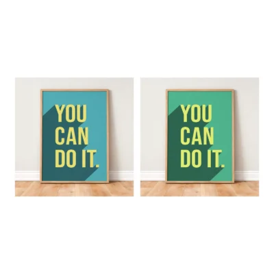 You Can Do It – Poster or Canvas Print