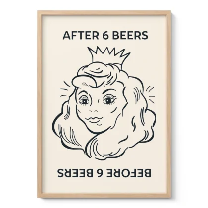 Wandbild – After 6 Beers
