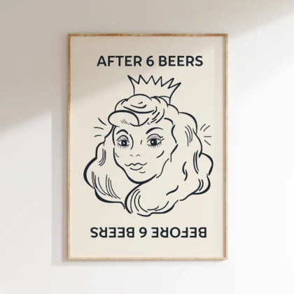 Wandbild – After 6 Beers