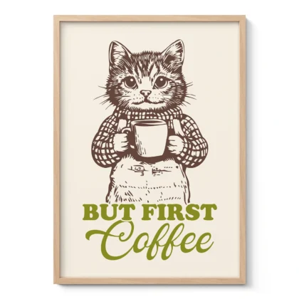 Cat Art Print – But First Coffee