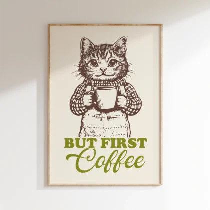 Cat Art Print – But First Coffee