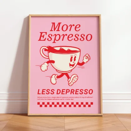 Retro Coffee Wall Art – More Espresso Less Depresso – Pink