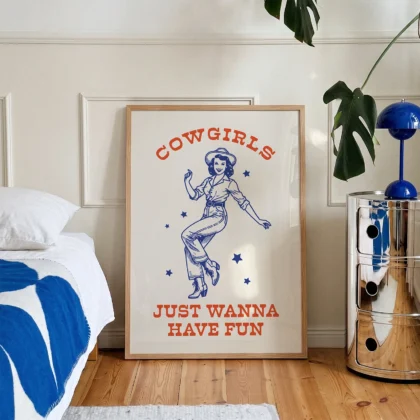 Cowgirl Wall Art – Just Wanna Have Fun Retro Poster
