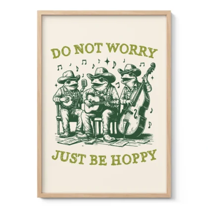 Frogs Wall Art – Do Not Worry, Just Be Hoppy