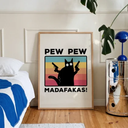 Funny Cat Wall Art – Pew Pew Madafakas