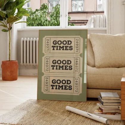 Typografie Wandbild – Good Times Ticket (Hellgrün)