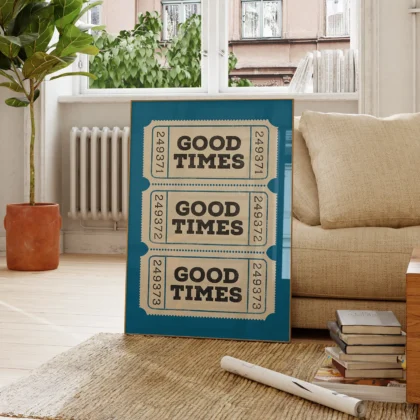 Typografie Wandbild – Good Times Ticket (Blau)