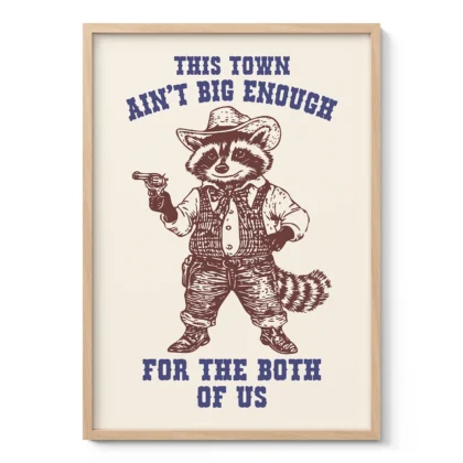 Raccoon Cowboy Wall Art – This Town Ain’t Big Enough