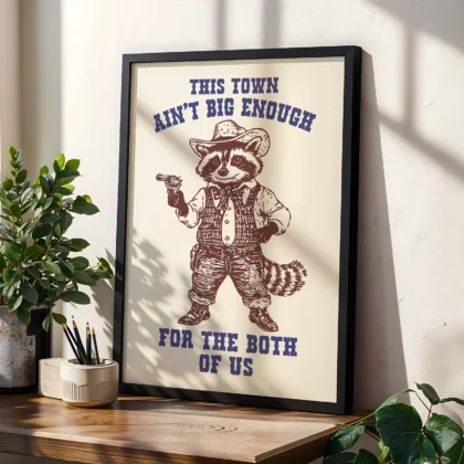 Raccoon Cowboy Wall Art – This Town Ain’t Big Enough