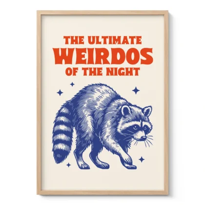 Raccoon Wall Art – The Ultimate Weirdos of the Night