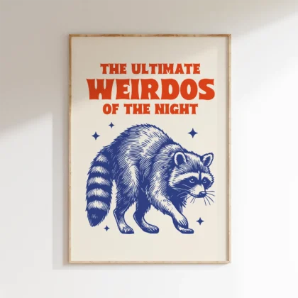 Raccoon Wall Art – The Ultimate Weirdos of the Night