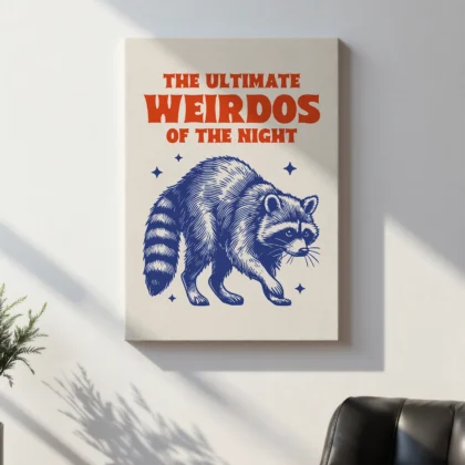 Raccoon Wall Art – The Ultimate Weirdos of the Night