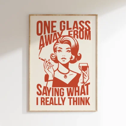 Retro Woman Wall Art – One Glass Away From Truth