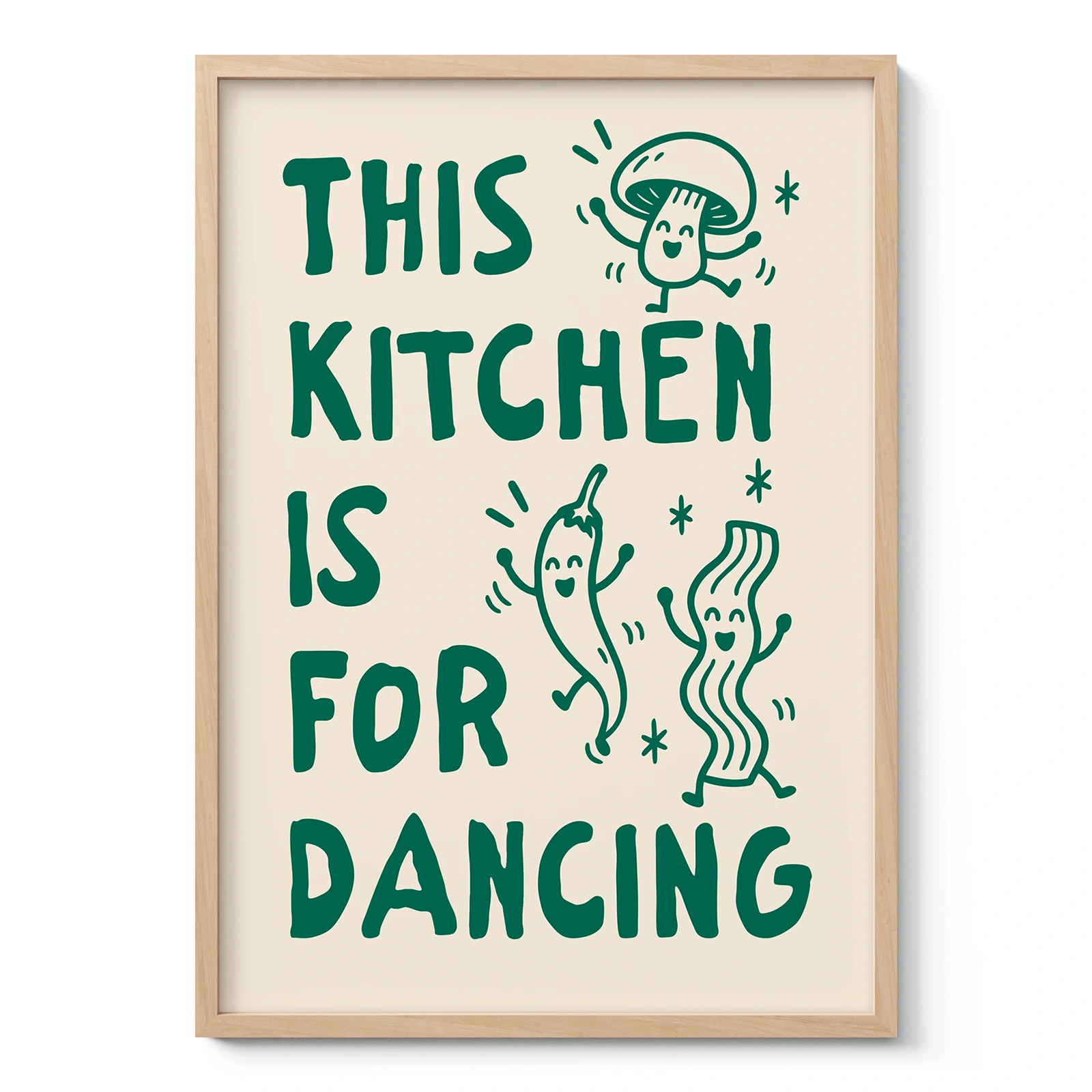 This Kitchen Is for Dancing Print – Green Wall Art