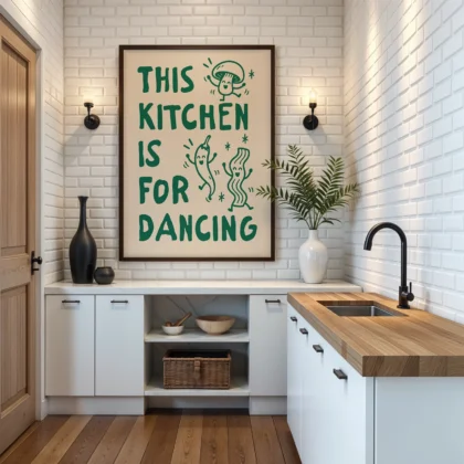 This Kitchen Is for Dancing Print – Green Wall Art