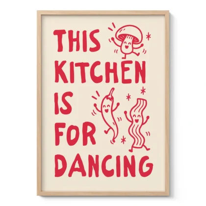 This Kitchen Is for Dancing Print – Red Wall Art