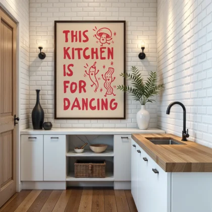 This Kitchen Is for Dancing Print – Red Wall Art