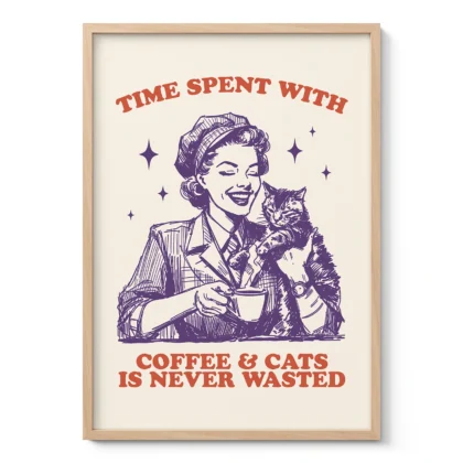 Woman with Cat – Time Spent with Coffee and Cats is Never Wasted